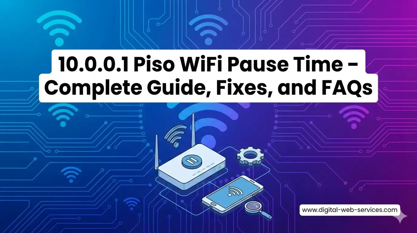 10.0.0.1 Piso WiFi Pause Time