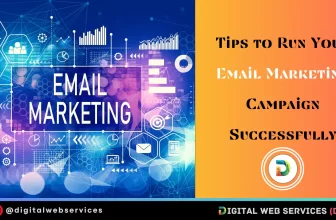 3 Tips to Run Your Email Marketing Campaign Successfully