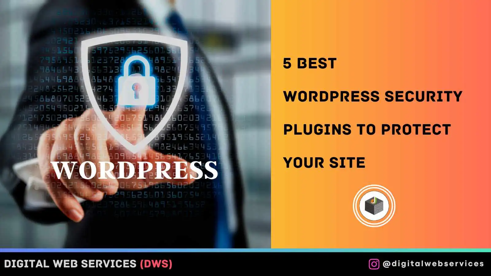 5 Best WordPress Security Plugins to Protect Your Site