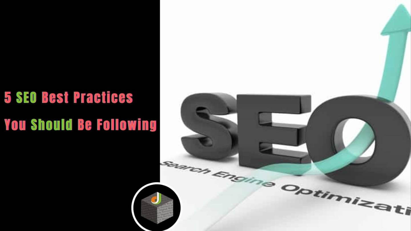 5 SEO Best Practices