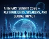 AI Impact Summit 2026 – Key Highlights and Updates