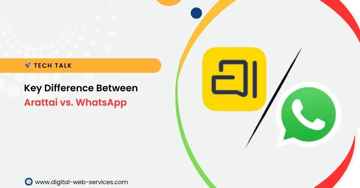 Arattai vs. WhatsApp