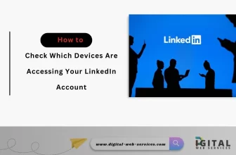 Check Devices Accessing Your LinkedIn Account