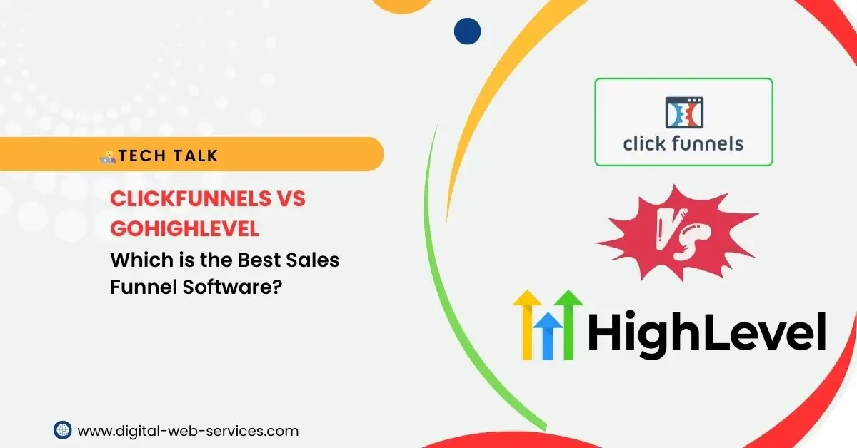 Clickfunnels vs Gohighlevel