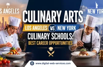 Culinary Arts Los Angeles vs New York Culinary Schools_ Best Career Opportunities