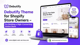 Debutify Theme for Shopify Store Owners - Building a High-Converting Online Store