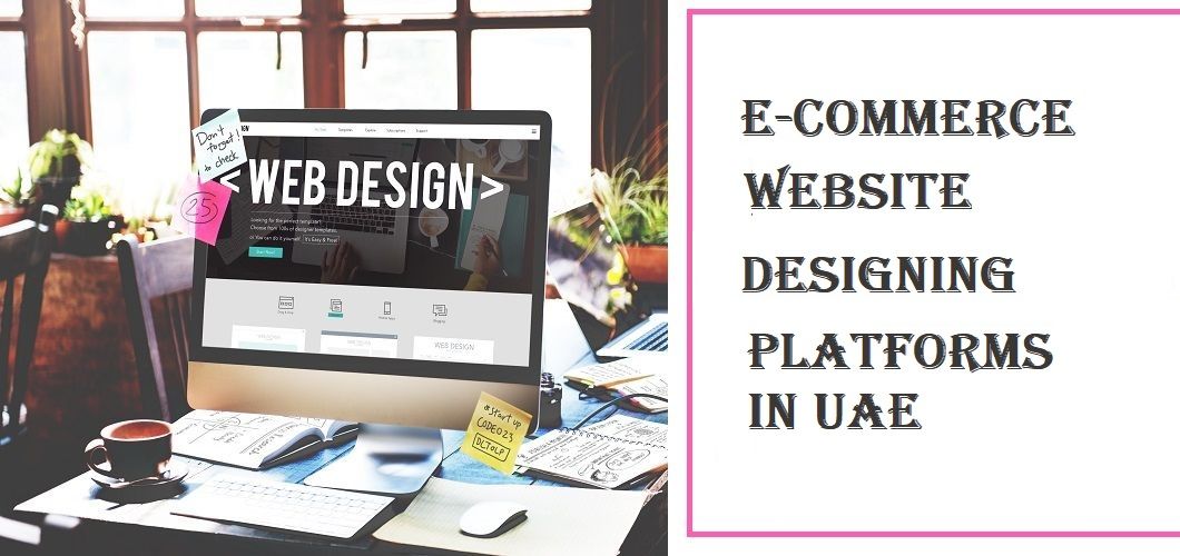 E-commerce Website Designs in UAE