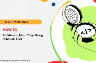 Fix Missing Meta Tags Using SEMrush Tool