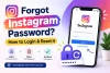 Forgot Instagram Password_ How to Login & Reset It