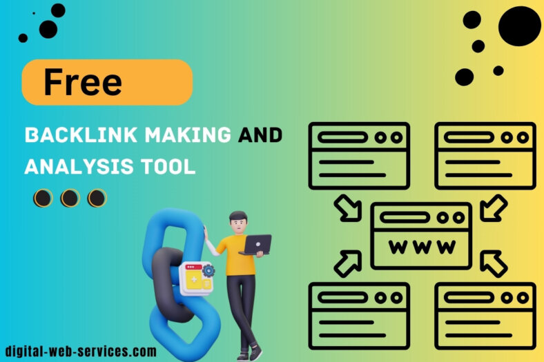 Free Backlink Making and Analysis Tool