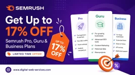 Get Up to 17% Off Semrush Pro, Guru & Business Plans