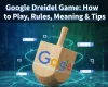 Google Dreidel game_ How do I play it_