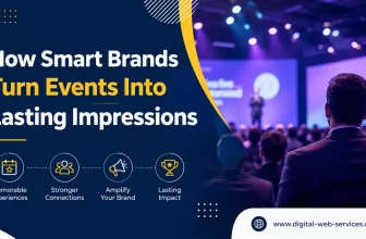 How Smart Brands Turn Events Into Lasting Impressions