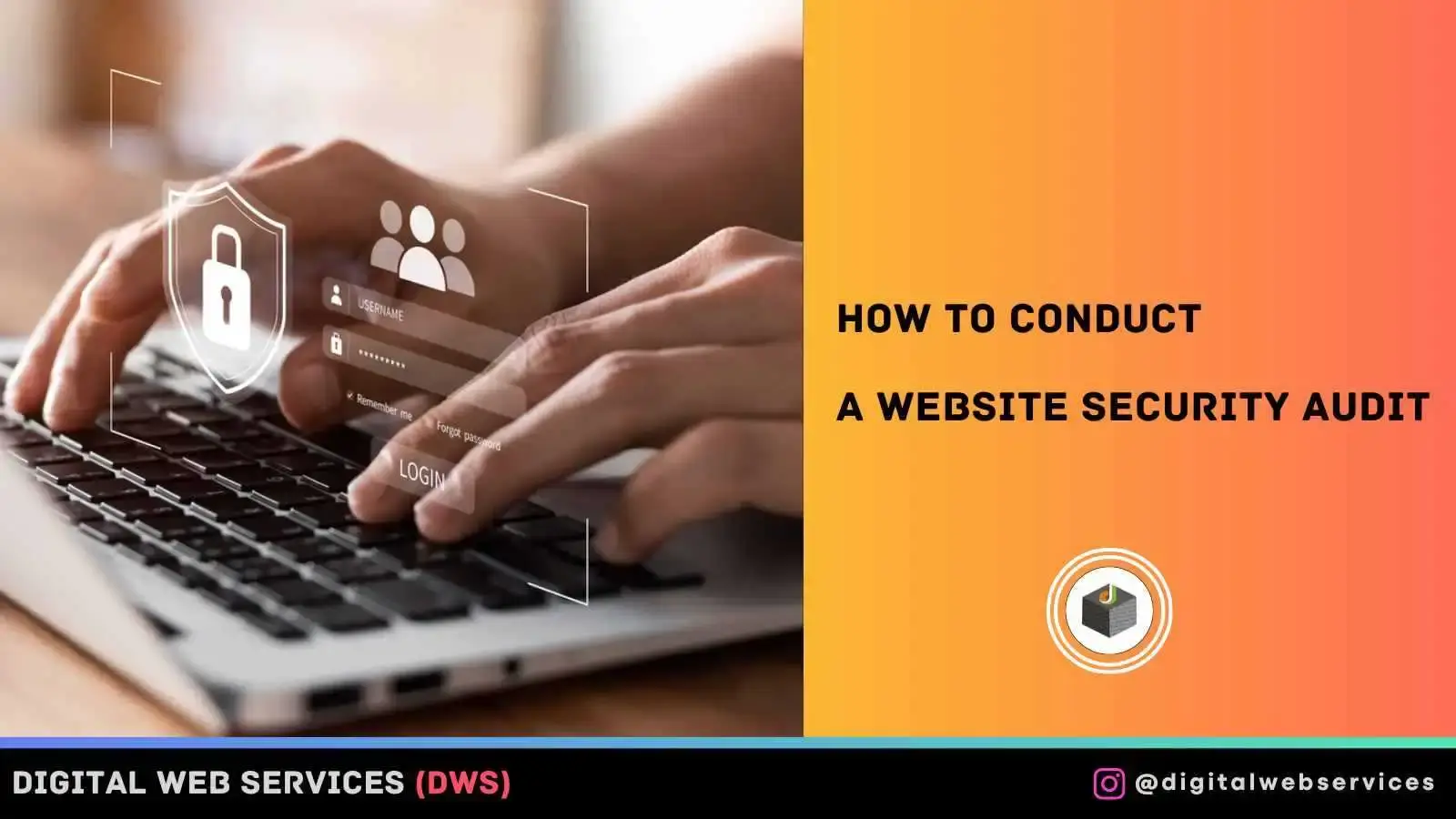 How To Conduct A Website Security Audit