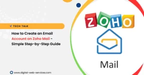 How to Create an Email Account on Zoho Mail