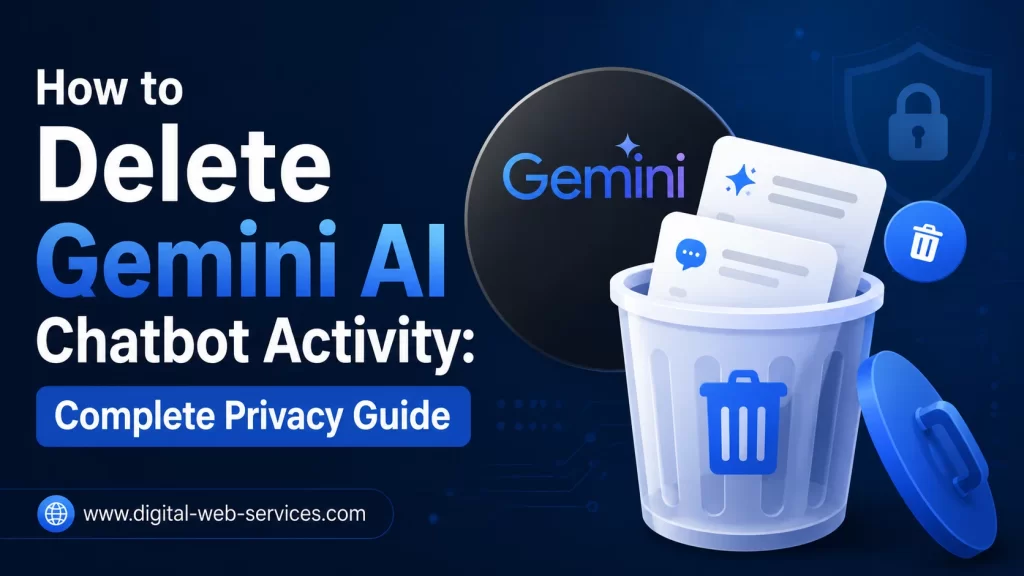 How to Delete Gemini AI Chatbot Activity
