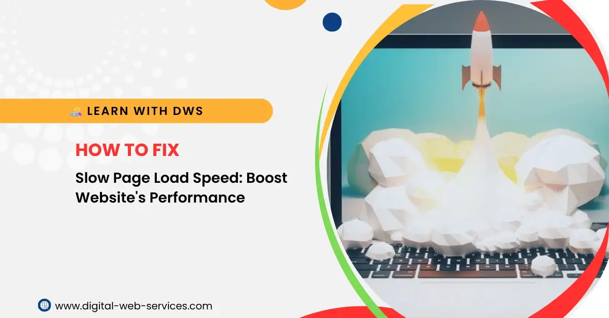 How to Fix Slow Page Load Speed