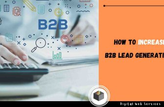 How to Increase B2B Lead Generation
