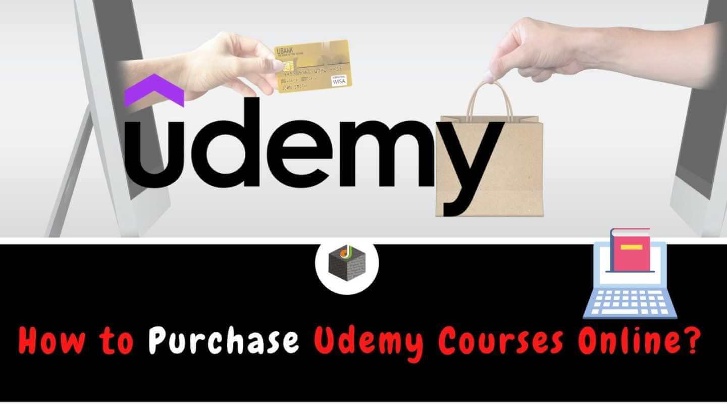 How to Purchase Udemy Courses Online?