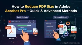 How to Reduce PDF Size in Adobe Acrobat Pro – Quick & Advanced Methods