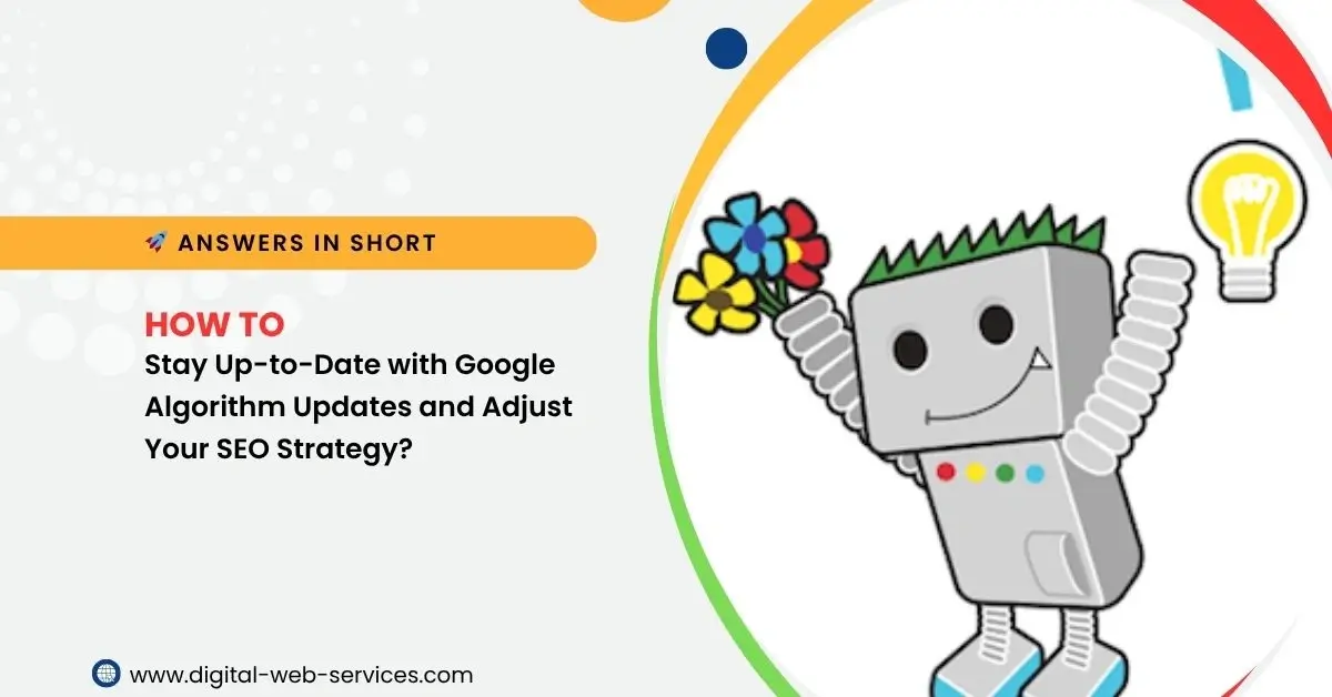 How to Stay Up-to-Date with Google Algorithm Updates