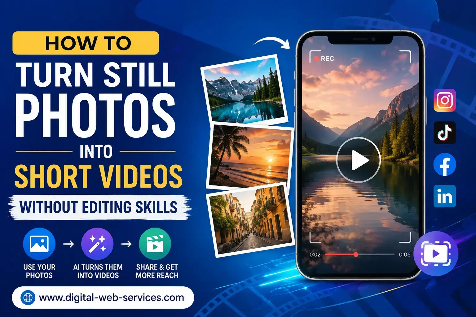 How to Turn Still Photos Into Short Videos Without Editing Skills