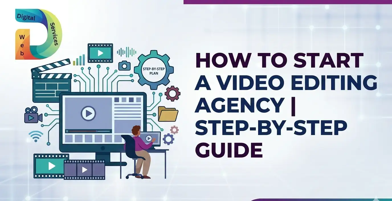 How to start a Video Editing Agency