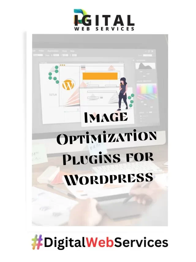 10 Best Image Optimization Plugins for WordPress Website