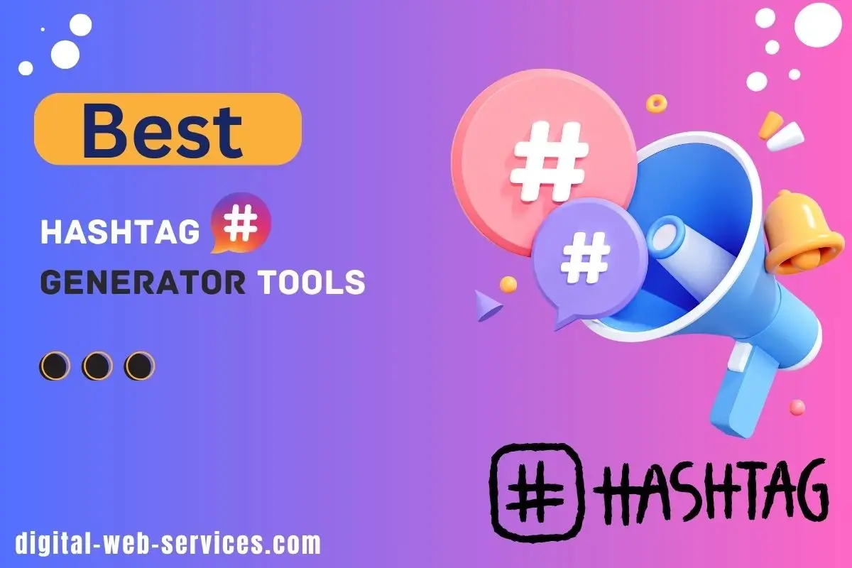 best free hashtag generator tools