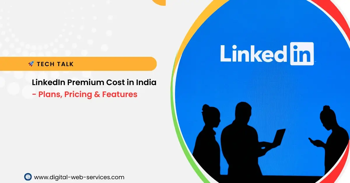 LinkedIn Premium Cost in India