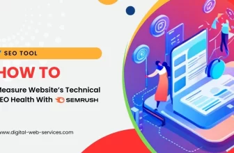 Measure Website’s Technical SEO Health With SEMrush