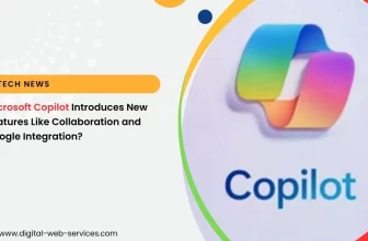 Microsoft Copilot Introduces New Features Like Collaboration and Google Integration