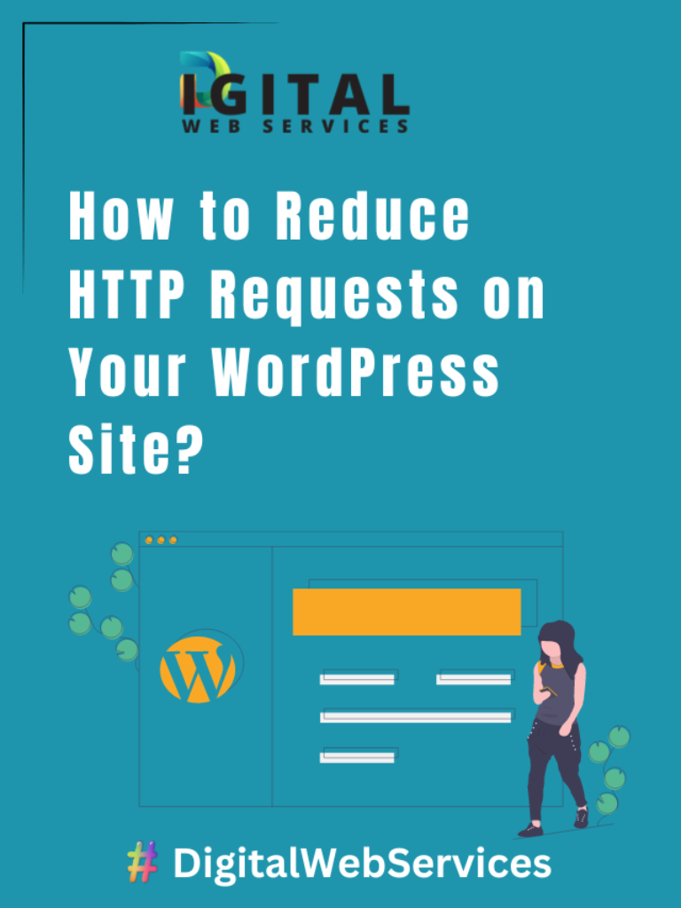 How to Reduce HTTP Requests For Your WordPress  Site