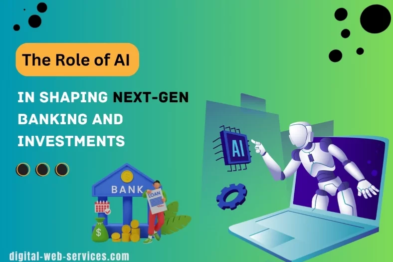 Role of AI in Shaping Next-Gen Banking