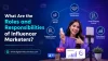 Roles and Responsibilities of Influencer Marketers