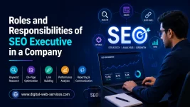 Roles and Responsibilities of SEO Executive