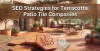 SEO Strategies for Terracotta Patio Tile Companies to Increase Search Visibility