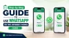 Step-by-Step Guide to Use WhatsApp on Two Different Phones