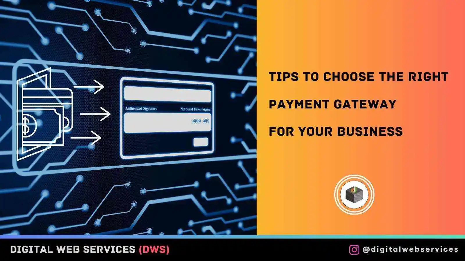 Tips to Choose the Right Payment Gateway for Your Business