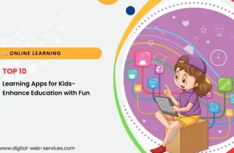 Top 10 Learning Apps for Kids