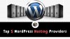 Top 5 WordPress Hosting Providers
