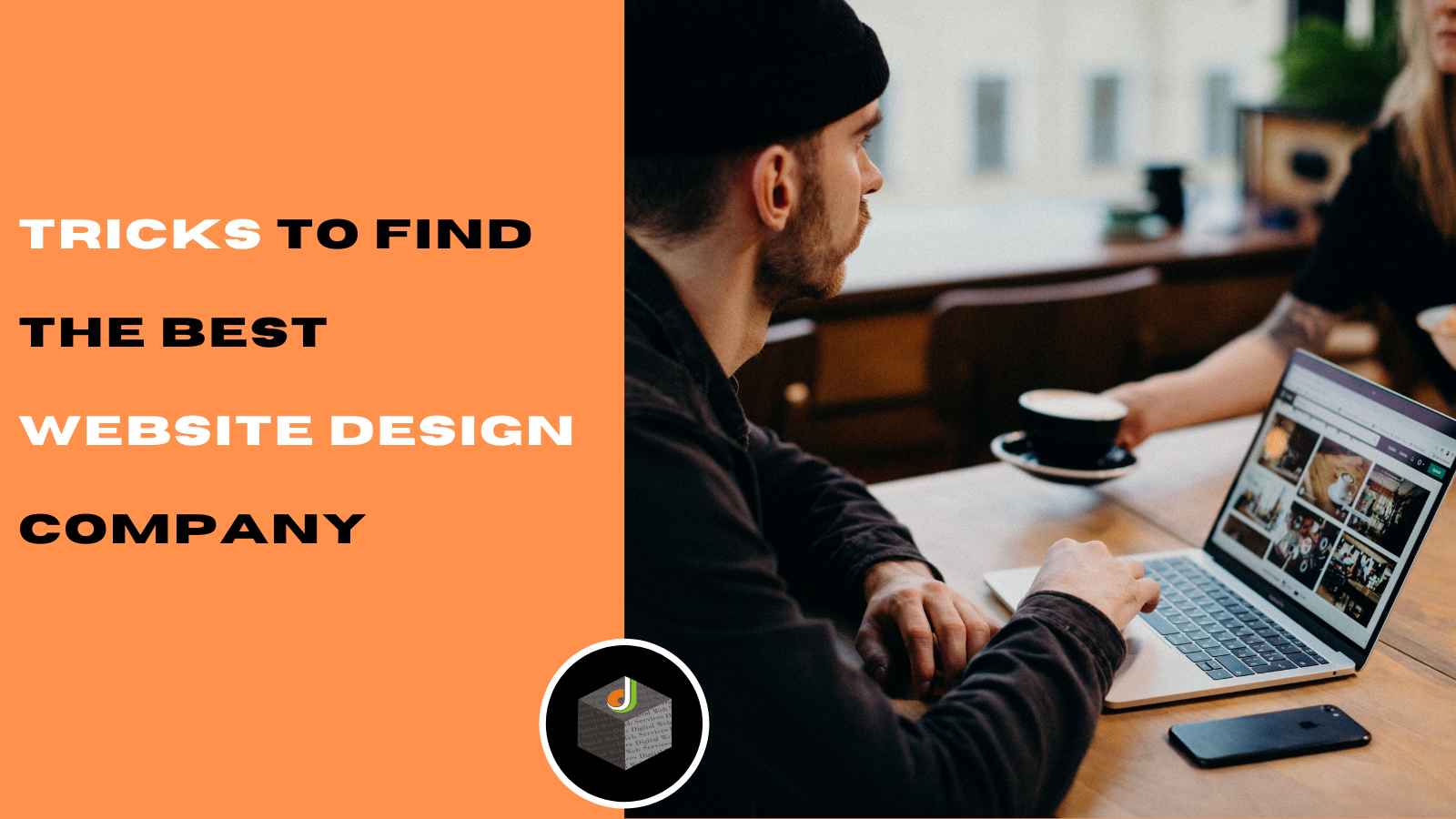 Tricks to Find the Best Website Design Company