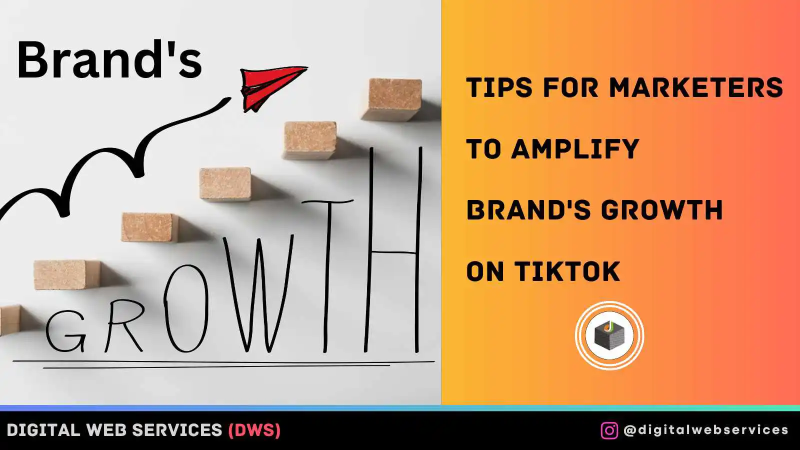 Tips for Marketers To Amplify Brand's Growth on TikTok
