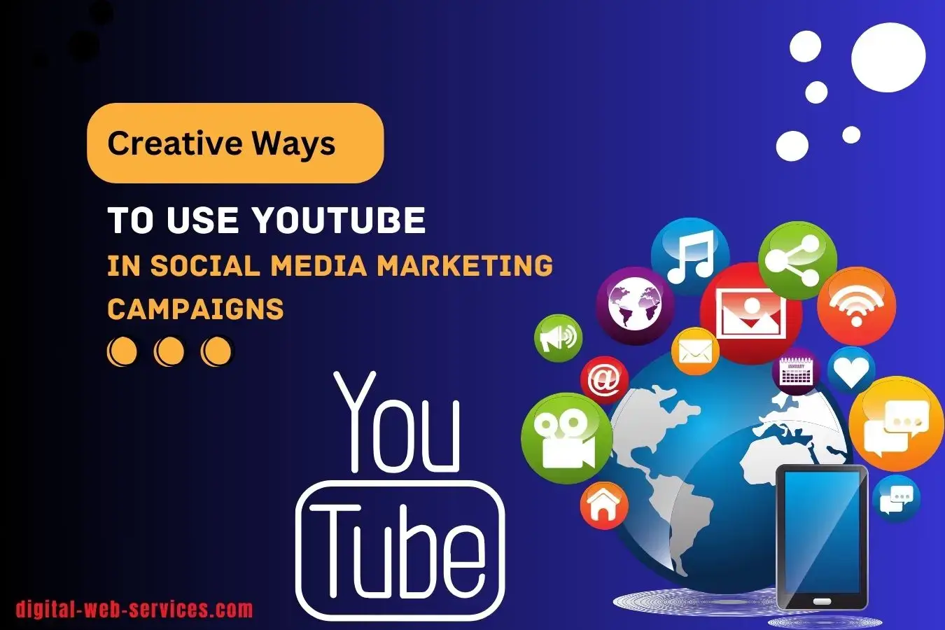 Use YouTube In Social Media Marketing Campaigns
