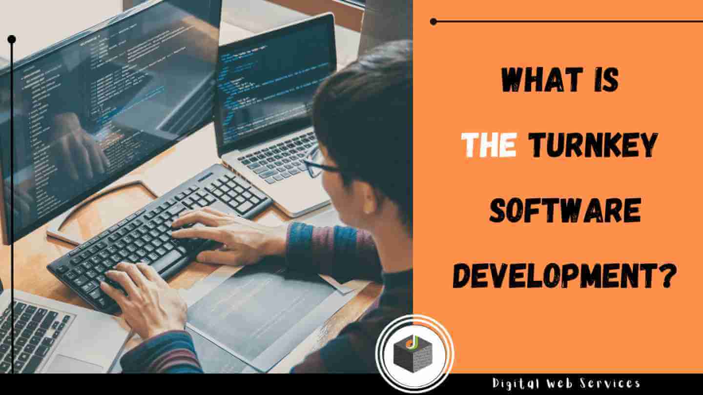 What is the Turnkey Software Development?