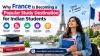 Why France Is Becoming a Popular Study Destination for Indian Students