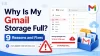 Why Is My Gmail Storage Full_ 9 Reasons and Fixes