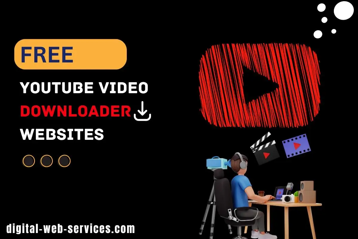 YouTube Video Downloader Websites