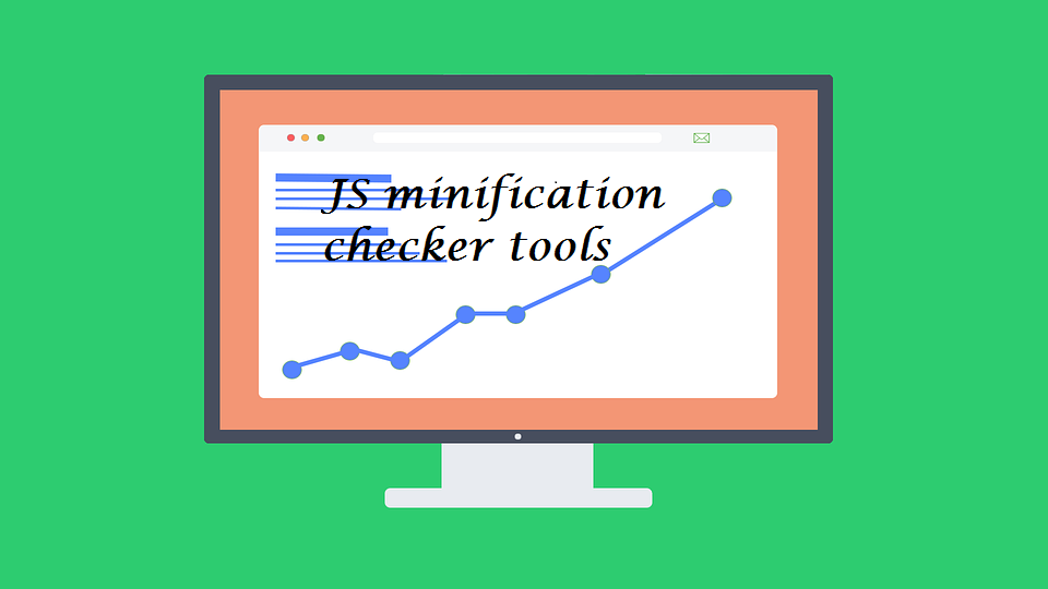 JS Minification Checker tools