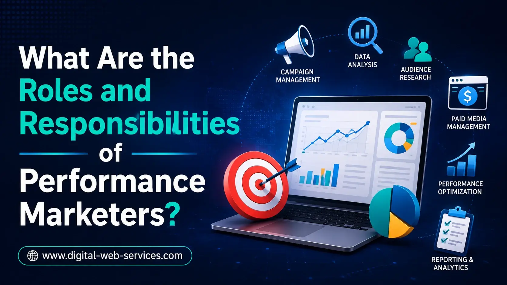 roles and responsibilities of performance marketers